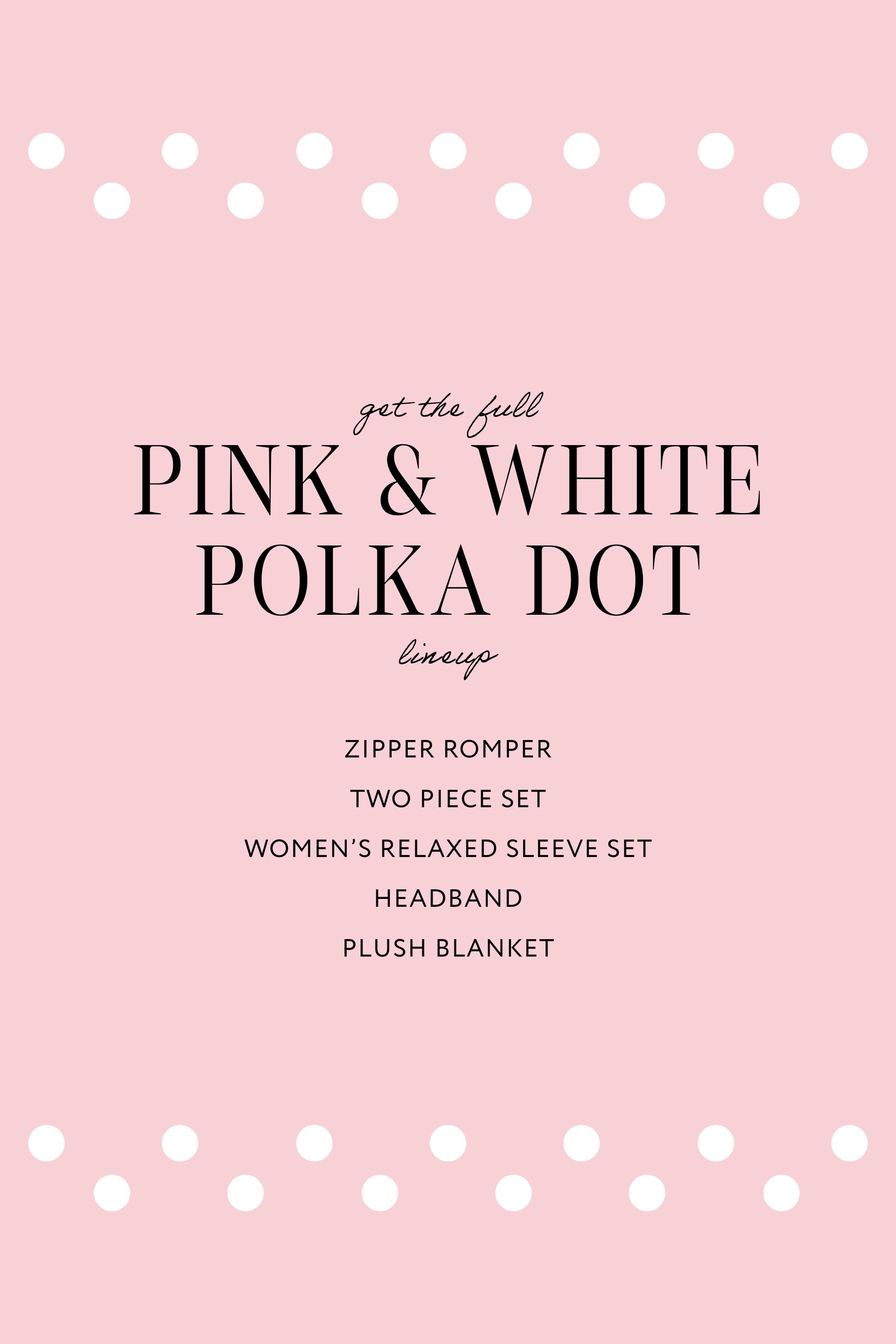 Pink and White Polka Dot Women's Relaxed Sleeve Set